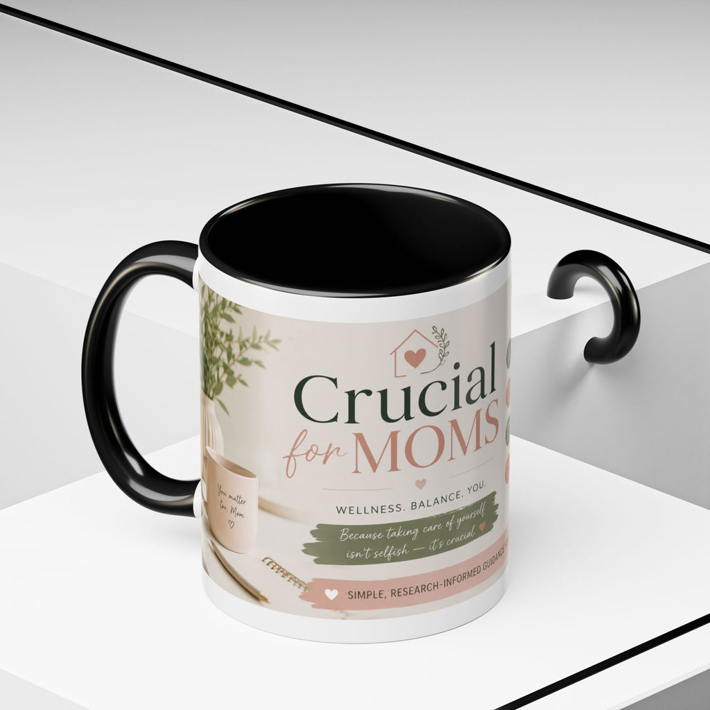 Coffee Mug — 'Crucial Moms' Inspirational Accent Mug (11/15oz)