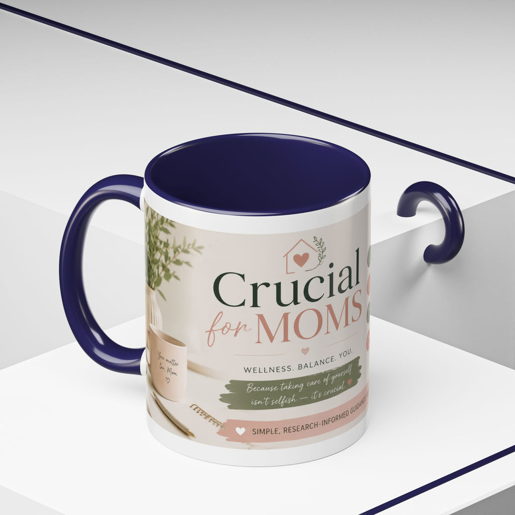 Coffee Mug — 'Crucial Moms' Inspirational Accent Mug (11/15oz)