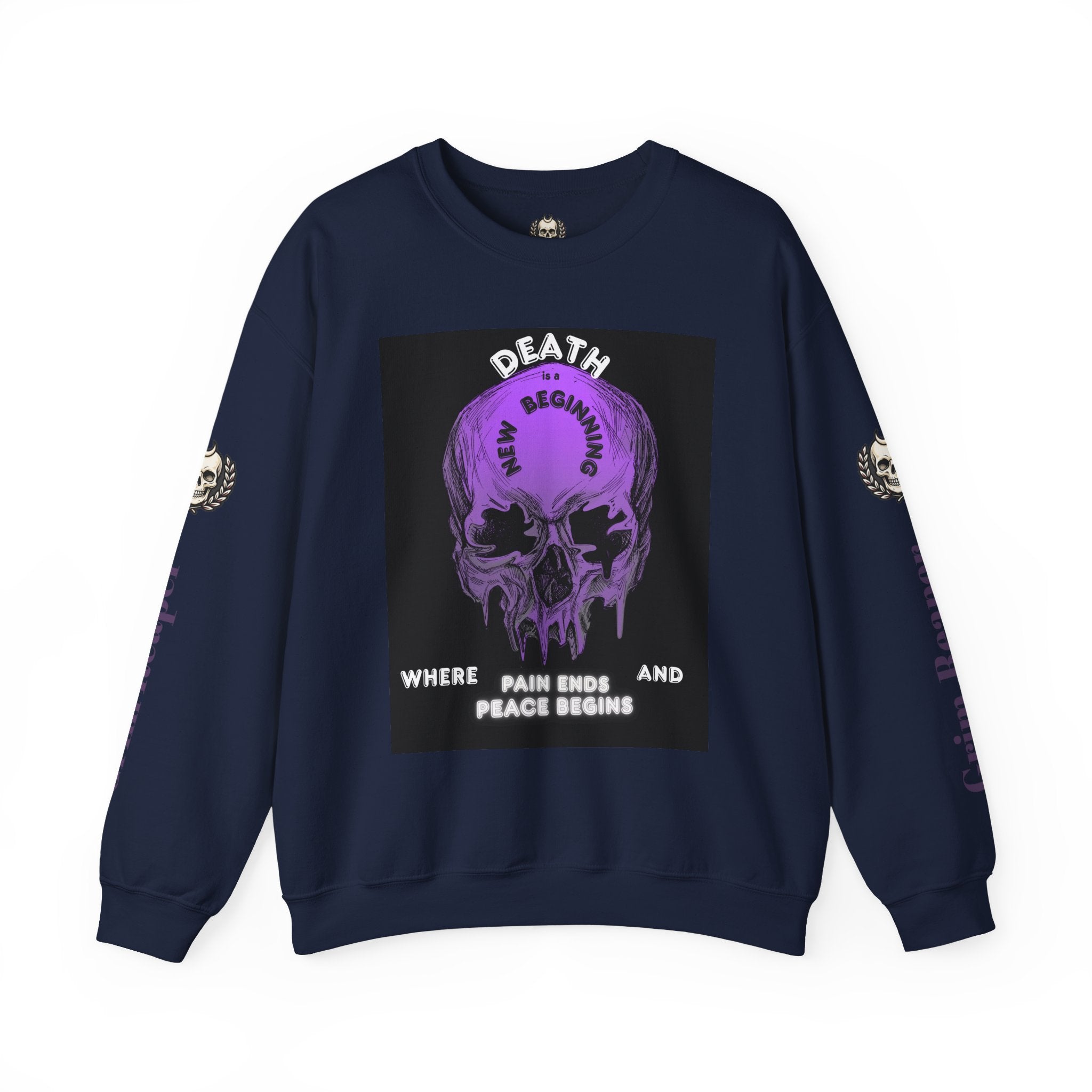 Death Skull Crewneck Sweatshirt — "Where Pain Ends and Peace Begins" Gothic Grim Reaper Pullover