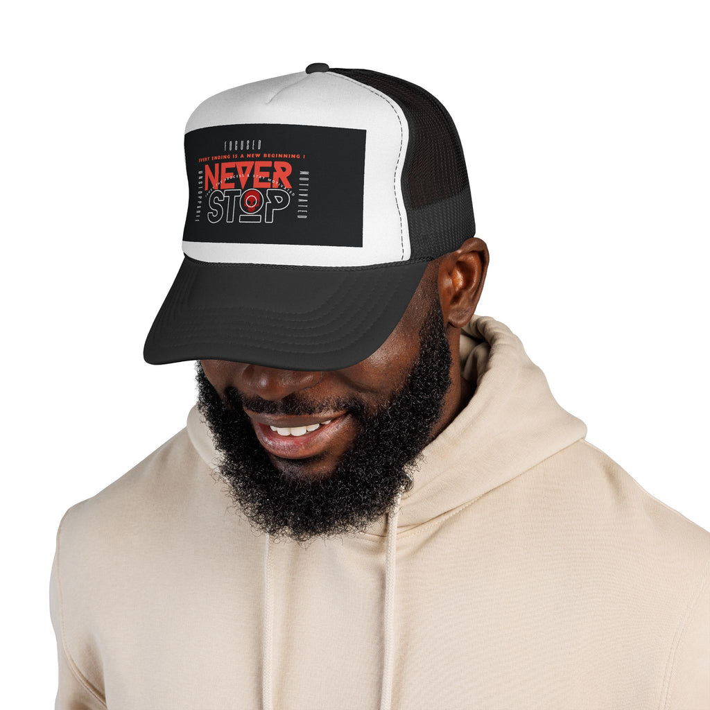 Never Stop Trucker Cap — Motivational Mesh Baseball Hat