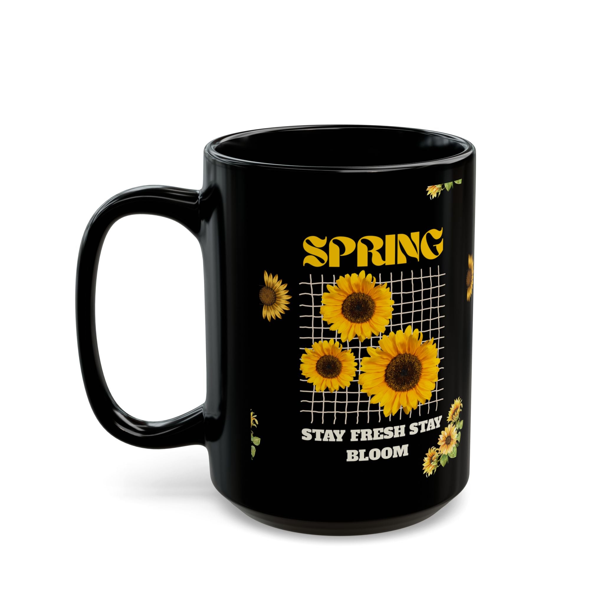 Spring Sunflowers Black Mug – “Stay Fresh Stay Bloom” 11oz/15oz