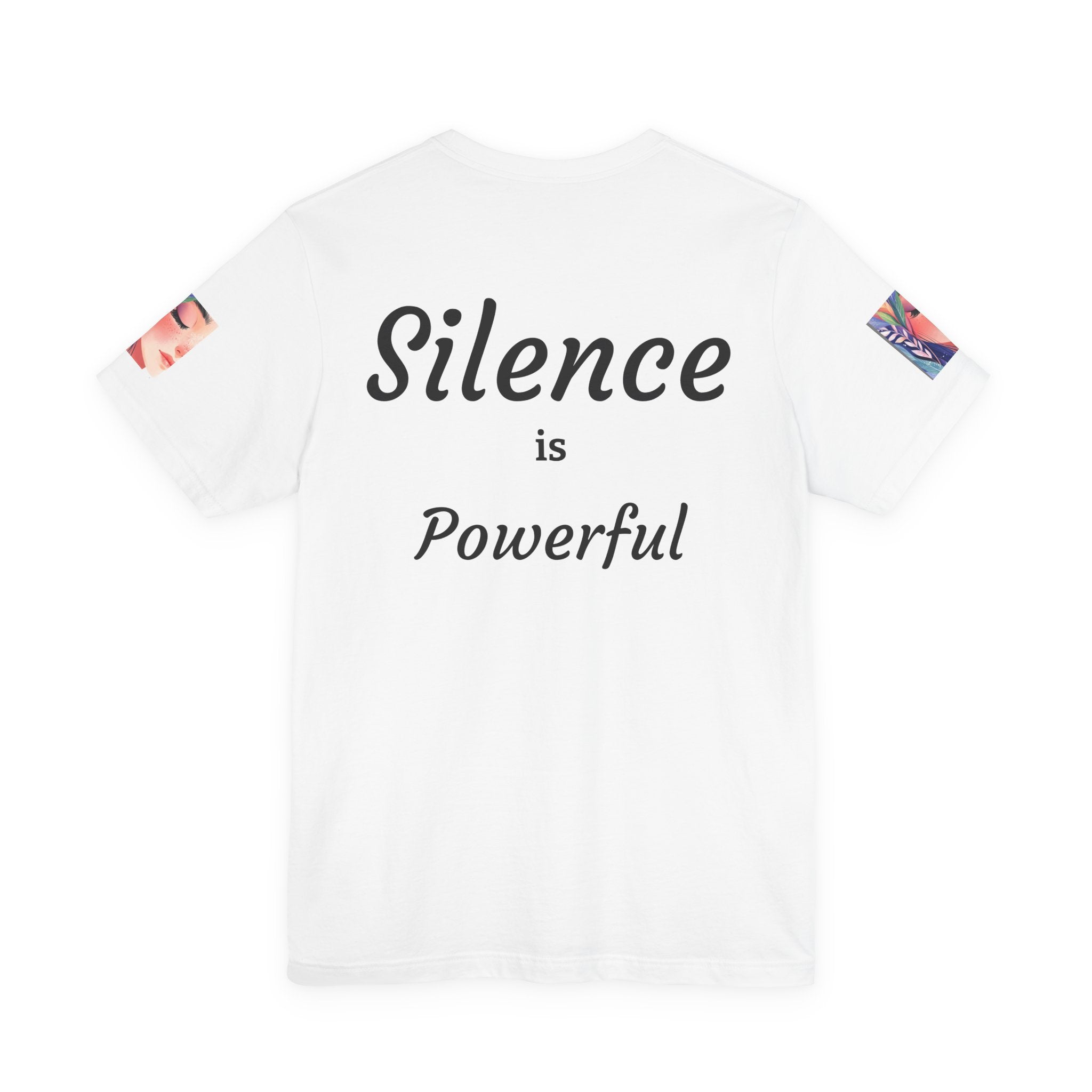 Silence is Powerful Graphic T-Shirt | Artistic Portrait Tee | Mindful Streetwear | Unisex Cotton