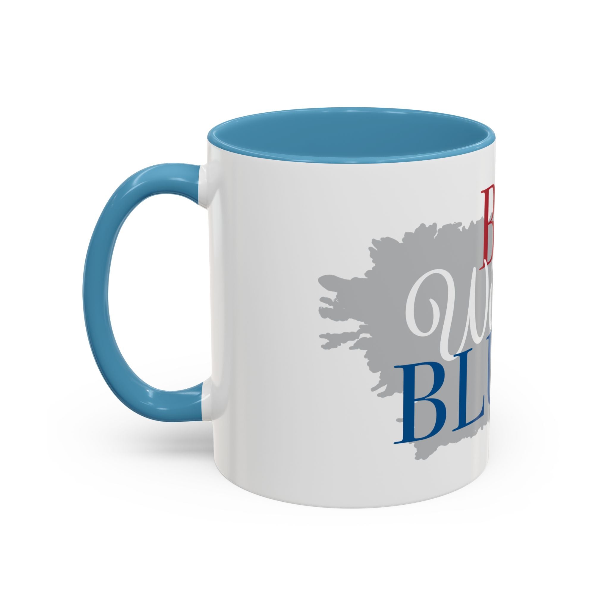 Accent Coffee Mug — “Red Wine & Blue” Patriotic Wine Lover 11/15oz Mug