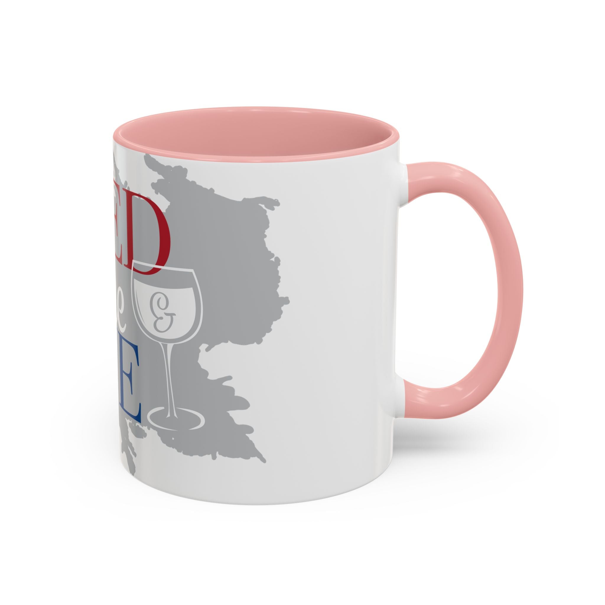 Accent Coffee Mug — “Red Wine & Blue” Patriotic Wine Lover 11/15oz Mug
