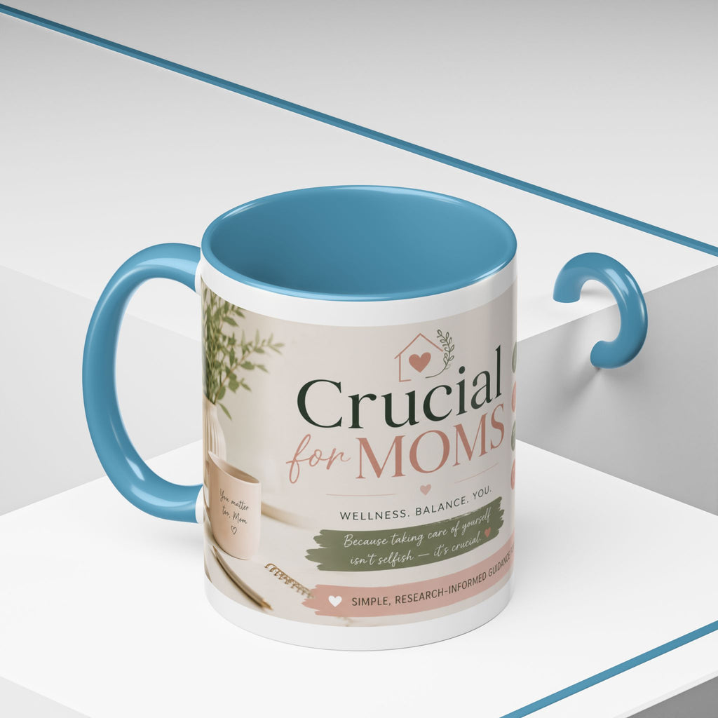Coffee Mug — 'Crucial Moms' Inspirational Accent Mug (11/15oz)