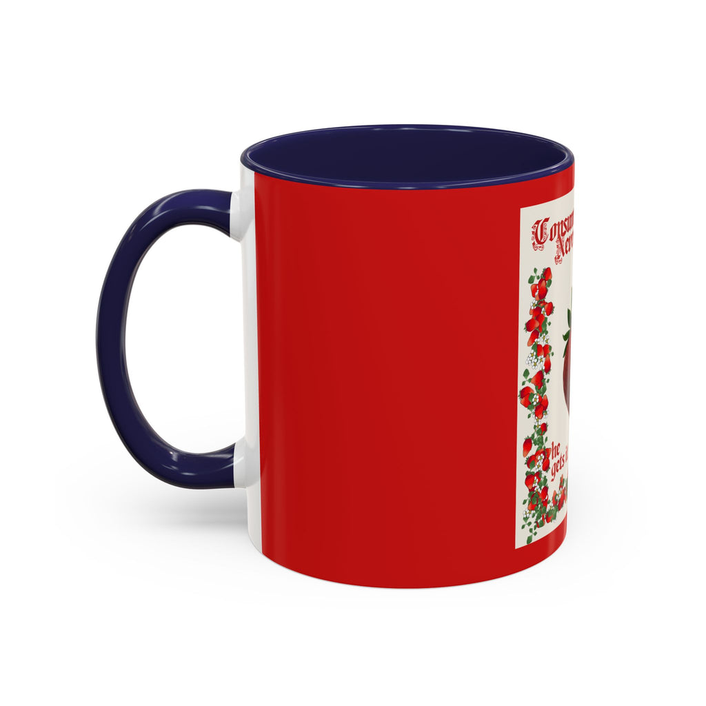Strawberry Tribute Coffee Mug — “Consumed by choice, never by force” Accent Mug