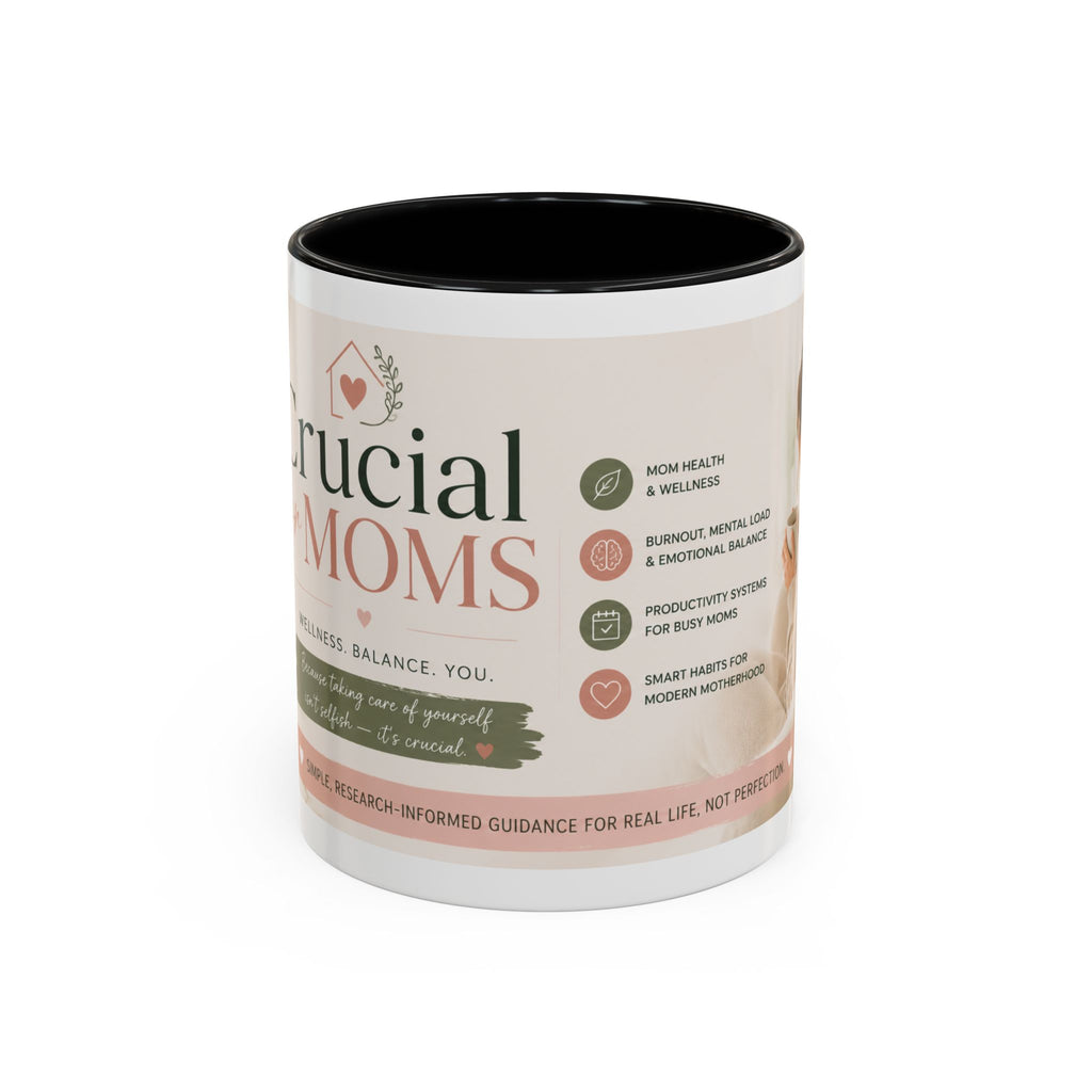 Coffee Mug — 'Crucial Moms' Inspirational Accent Mug (11/15oz)
