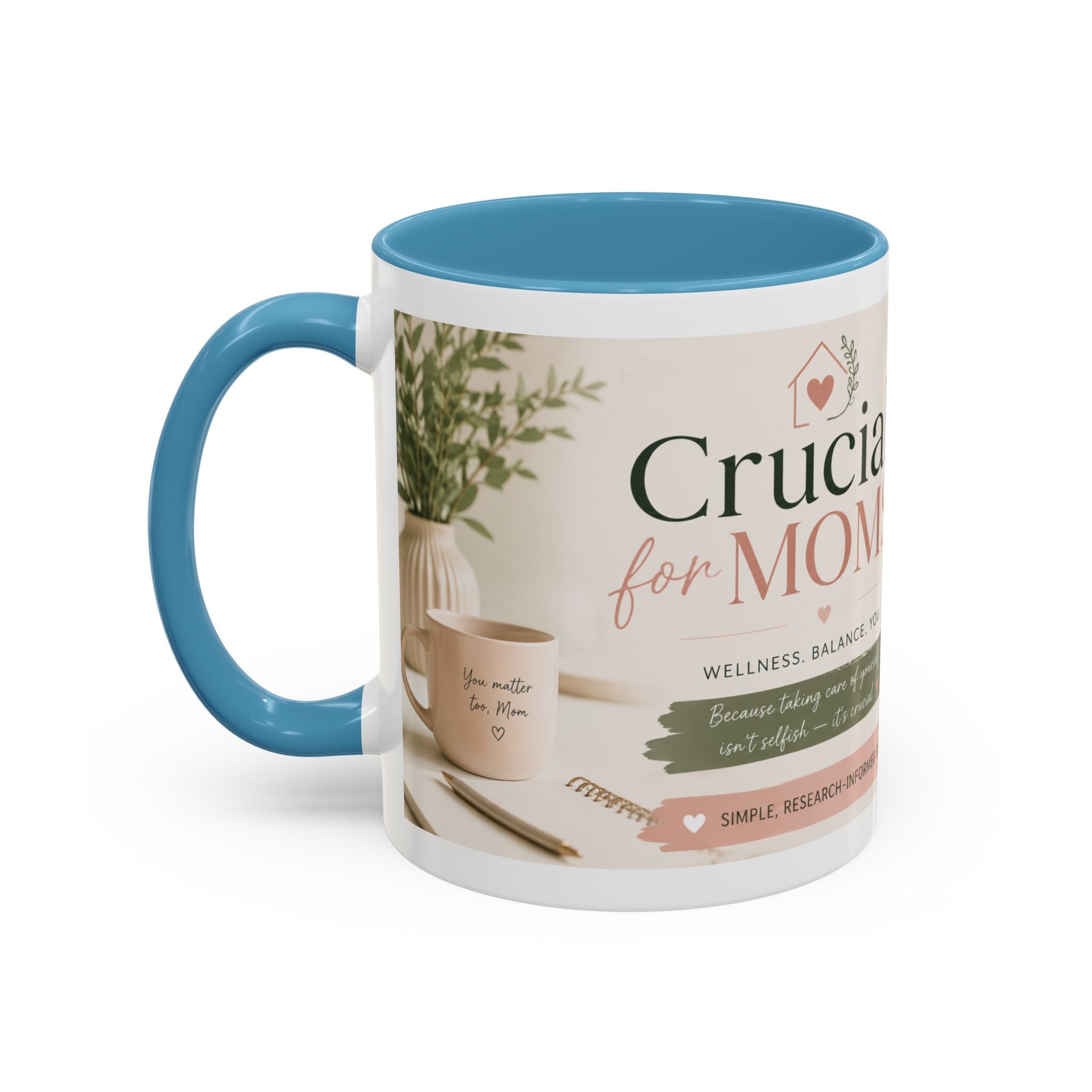 Coffee Mug — 'Crucial Moms' Inspirational Accent Mug (11/15oz)
